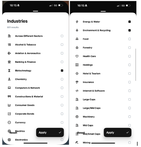 Filters TR app Je ziet 2 screenshots van de Trade Republic-app met daarin de categorieën waarop je beleggingsproducten kan filteren. De duurzame filters 'biotechnology', 'energy & water' en 'environment & recycling' zijn aangetikt. Deze filters helpen je om duurzame bedrijven te vinden. TR helpt je bij waar je op moet letten bij duurzaam beleggen.